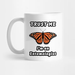 🦋 Royal Monarch Butterfly, "I'm an Entomologist" Mug